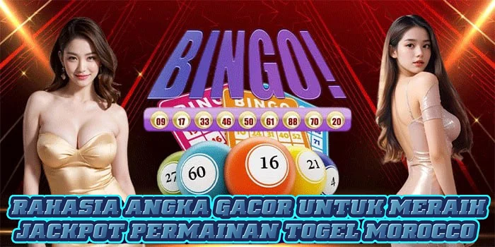Rahasia Angka Gacor Untuk Meraih Jackpot Permainan Togel Morocco